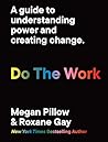 Do The Work: A gu...
