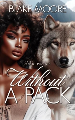 Without A Pack (Kindle Edition)