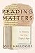Reading Matters: A History for the Digital Age