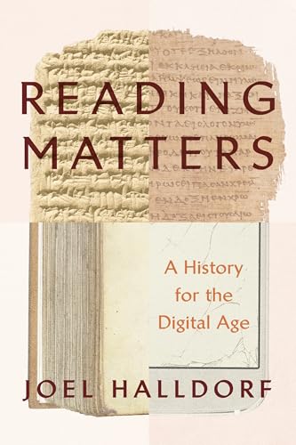 Reading Matters: A History for the Digital Age (Hardcover)