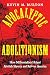 Apocalyptic Abolitionism: H...