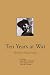 Ten Years at War: The Peter...