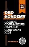 Dad Academy: Rais...