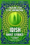 Irish Ghost Stori...