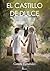 El castillo de Dulce (Spanish Edition)