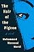 The Hair of the Pigeon: A Novel