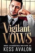 Vigilant Vows