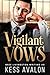 Vigilant Vows (Bound by Vow...