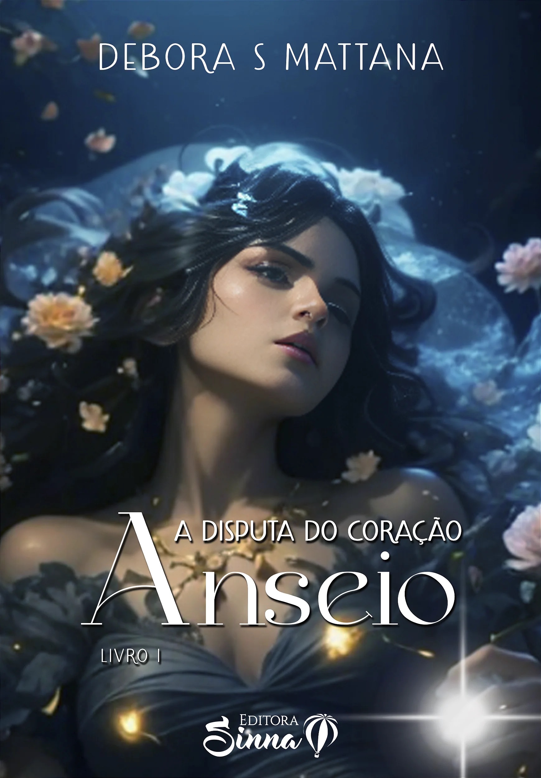 Anseio: A disputa do coração (Kindle Edition)