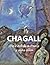 Chagall: De Vitebsk a París y más allá