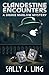 Clandestine Encounters: A D...