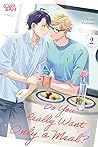 Do You Really Want Only a Meal?, Volume 2