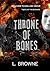 Throne of Bones: The Prequel