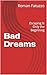 Bad Dreams: Escaping Is Onl...