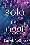 Solo per oggi