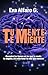 Tu Mente Te Miente by Eva Alfaro G.