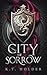 City of Sorrow (The City Chronicles Book 3)