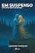 Em suspenso: Um amor além d...