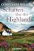 Schatten über den Highlands...