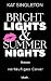 Bright Lights and Summer Nights (Black Tie Billionaires 3) (German Edition)