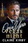 Once Upon A Vegas...