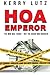 HOA Emperor by Kerry Lutz