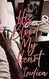 His Blood, My Heart