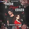 These Jagged Edges: Thunder Ridge Series, Book 1