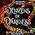 Denizens of Darkness: The M...