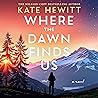 Where the Dawn Fi...