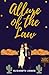 Allure of the Law: A West T...