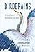 Birdbrains: A Lyrical Guide to Washington State Birds
