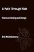 A Path Through Rain: Poems ...