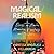 Magical/Realism: Essays on Music, Memory, Fantasy, and Borders