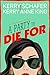 A Party to Die For (Addy Wi...