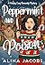 Peppermint and Poison (Christmas in Harrogate #4)