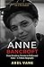 Anne Bancroft: From Broadwa...