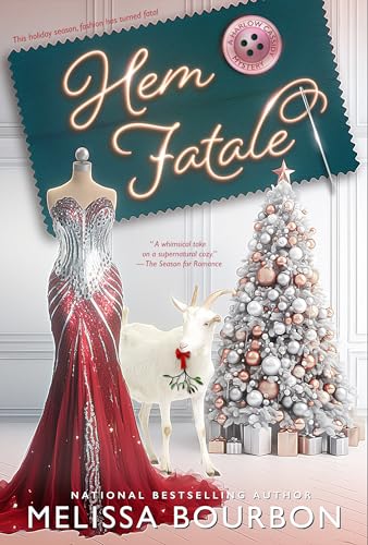 Hem Fatale (Magical Dressmaking Mystery Book 9)
