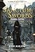 A Sanctum of Swords: Embers...