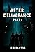 After Deliverance : Book 1