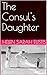 The Consul's Daughter