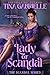Lady of Scandal: The Scanda...