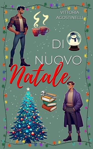 Di nuovo Natale (Italian Edition)