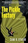 The Pickle Factor...