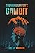 The Manipulator's Gambit: U...
