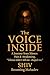 The Voice Inside: A Journey...