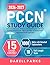PCCN Study Guide: Review of Cardiovascular, Pulmonary, and Endocrine Systems with Expert Strategies to Ace the Exam + 1000 Practice Q&As and Detailed Answer Explanations (10 Full-Length Tests)