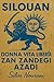Silouan: Donna, vita, libertà (Italian Edition)