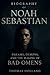 Biography of Noah Sebastian...