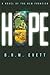 Hope: Novels of the New Fro...